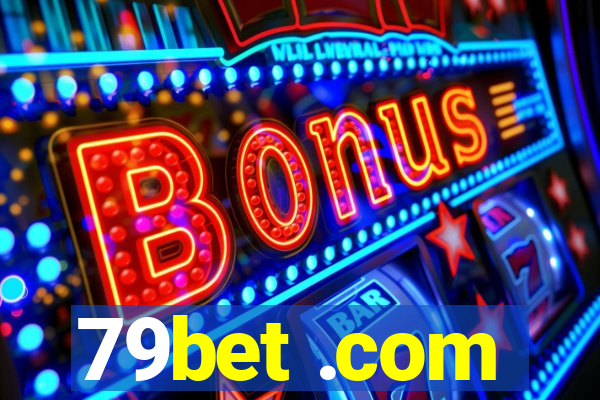 79bet .com